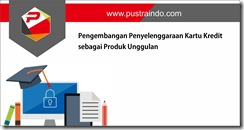 training PENGEMBANGAN PENYELENGGARAAN KARTU KREDIT SEBAGAI PRODUK UNGGULAN,pelatihan PENGEMBANGAN PENYELENGGARAAN KARTU KREDIT SEBAGAI PRODUK UNGGULAN,training PENGEMBANGAN PENYELENGGARAAN KARTU KREDIT SEBAGAI PRODUK UNGGULAN Batam,training PENGEMBANGAN PENYELENGGARAAN KARTU KREDIT SEBAGAI PRODUK UNGGULAN Bandung,training PENGEMBANGAN PENYELENGGARAAN KARTU KREDIT SEBAGAI PRODUK UNGGULAN Jakarta,training PENGEMBANGAN PENYELENGGARAAN KARTU KREDIT SEBAGAI PRODUK UNGGULAN Jogja,training PENGEMBANGAN PENYELENGGARAAN KARTU KREDIT SEBAGAI PRODUK UNGGULAN Malang,training PENGEMBANGAN PENYELENGGARAAN KARTU KREDIT SEBAGAI PRODUK UNGGULAN Surabaya,training PENGEMBANGAN PENYELENGGARAAN KARTU KREDIT SEBAGAI PRODUK UNGGULAN Bali,training PENGEMBANGAN PENYELENGGARAAN KARTU KREDIT SEBAGAI PRODUK UNGGULAN Lombok,pelatihan PENGEMBANGAN PENYELENGGARAAN KARTU KREDIT SEBAGAI PRODUK UNGGULAN Batam,pelatihan PENGEMBANGAN PENYELENGGARAAN KARTU KREDIT SEBAGAI PRODUK UNGGULAN Bandung,pelatihan PENGEMBANGAN PENYELENGGARAAN KARTU KREDIT SEBAGAI PRODUK UNGGULAN Jakarta,pelatihan PENGEMBANGAN PENYELENGGARAAN KARTU KREDIT SEBAGAI PRODUK UNGGULAN Jogja,pelatihan PENGEMBANGAN PENYELENGGARAAN KARTU KREDIT SEBAGAI PRODUK UNGGULAN Malang,pelatihan PENGEMBANGAN PENYELENGGARAAN KARTU KREDIT SEBAGAI PRODUK UNGGULAN Surabaya,pelatihan PENGEMBANGAN PENYELENGGARAAN KARTU KREDIT SEBAGAI PRODUK UNGGULAN Bali,pelatihan PENGEMBANGAN PENYELENGGARAAN KARTU KREDIT SEBAGAI PRODUK UNGGULAN Lombok