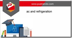 training ac and refrigeration jakarta, training safety and control systems jakarta, training control system ac jakarta, training control system referigration jakarta, pelatihan ac and refrigeration jakarta,