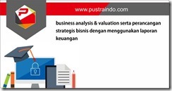 training business analysis & valuation serta perancangan strategis bisnis jakarta, training business analysis jakarta, training business valuation jakarta, training perancangan strategi bisnis jakarta, pelatihan business analysis & valuation serta perancangan strategis bisnis jakarta,
