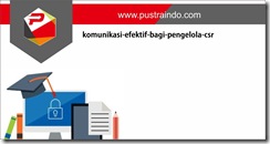 komunikasi-efektif-bagi-pengelola-csr