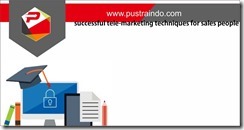 training successful tele-marketing techniques for sales people jakarta, training tele-marketing techniques jakarta, training sales people jakarta, training online marketing jakarta, pelatihan successful tele-marketing techniques for sales people jakarta,