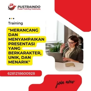 pelatihan merancang dan menyampaikan presentasi yang berkarakter