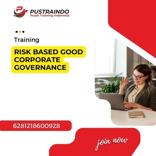 Pelatihan Risk Based Good Corporate Governance Surabaya