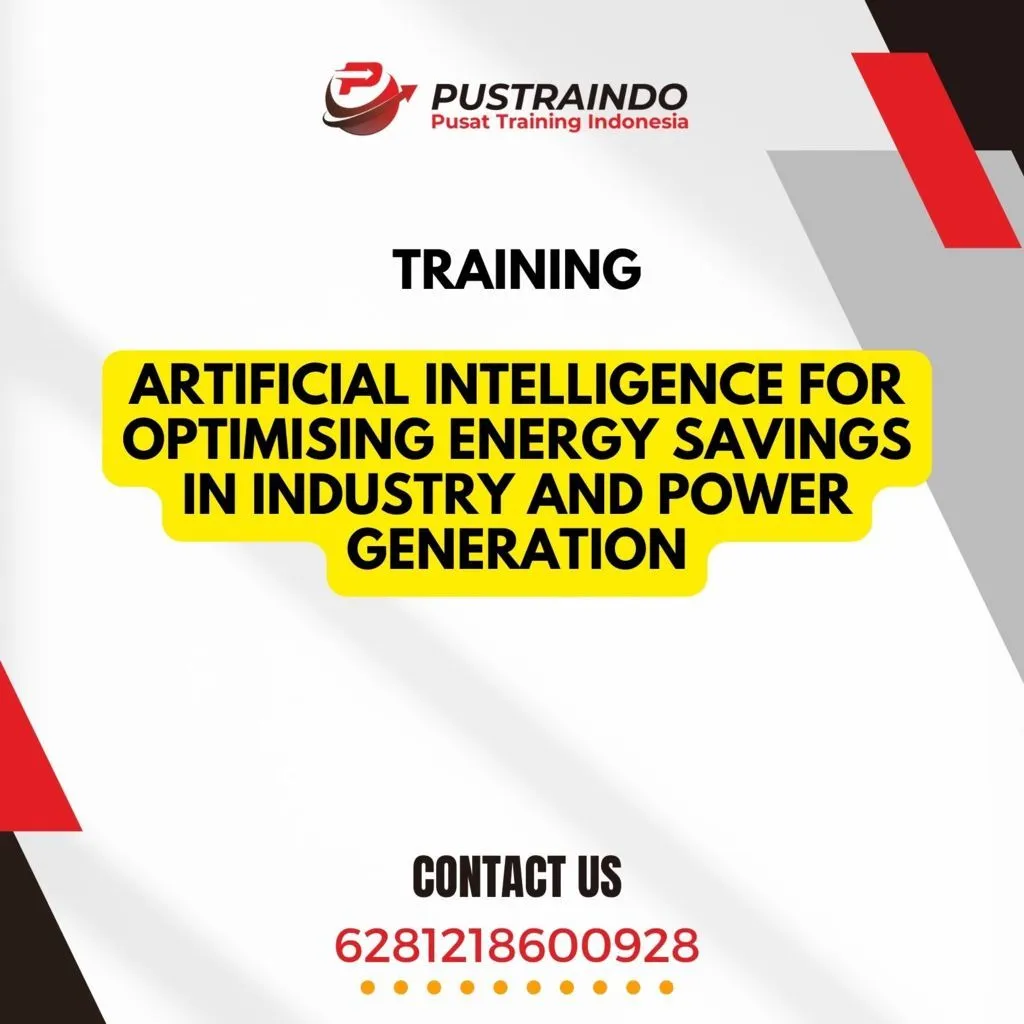 TRAINING ARTIFICIAL INTELLIGENCE FOR OPTIMISING ENERGY SAVINGS IN INDUSTRY AND POWER GENERATION