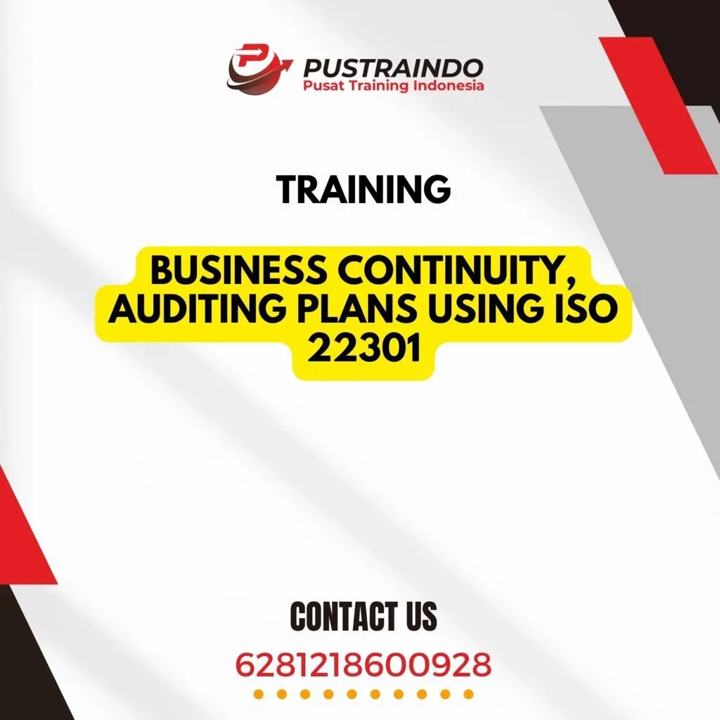 Training Business Continuity, Auditing Plans Using ISO 22301