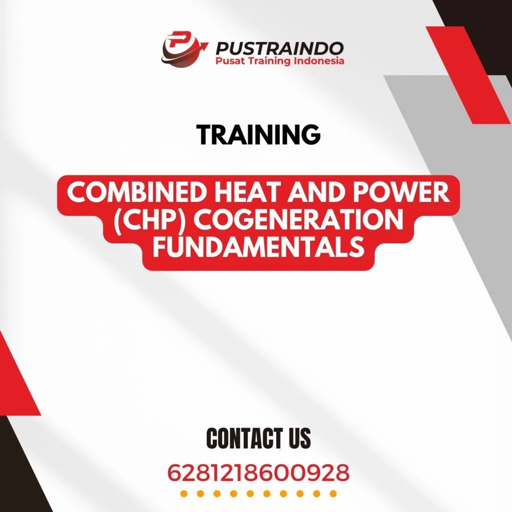 TRAINING COMBINED HEAT AND POWER (CHP) COGENERATION FUNDAMENTALS