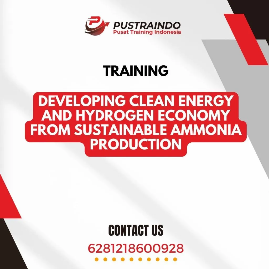 Training Developing Clean Energy and Hydrogen Economy from Sustainable Ammonia Production