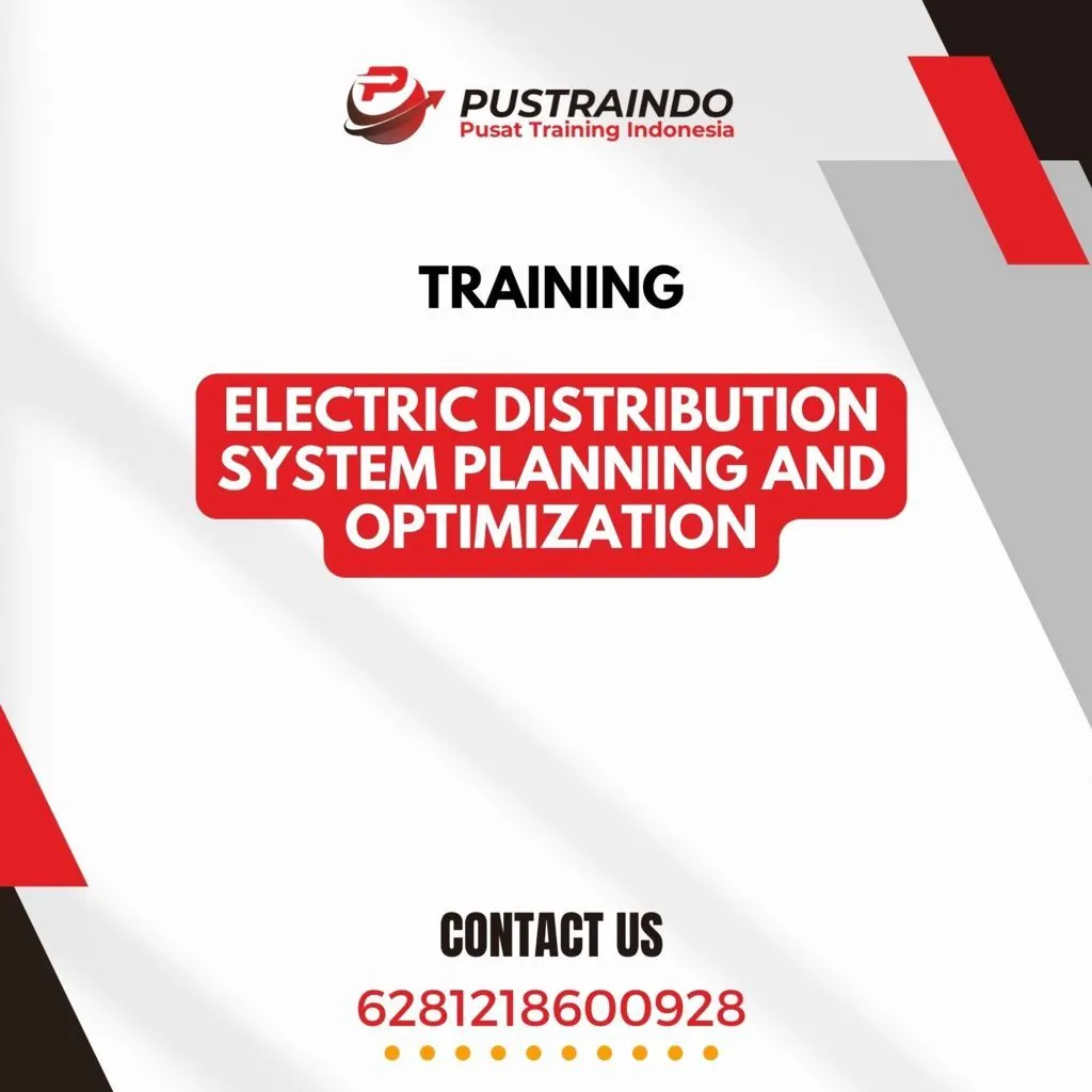 TRAINING ELECTRIC DISTRIBUTION SYSTEM PLANNING AND OPTIMIZATION