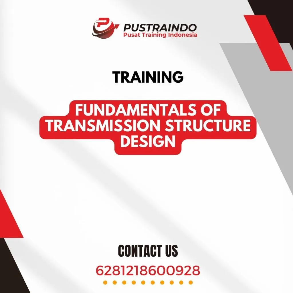 TRAINING FUNDAMENTALS OF TRANSMISSION STRUCTURE DESIGN