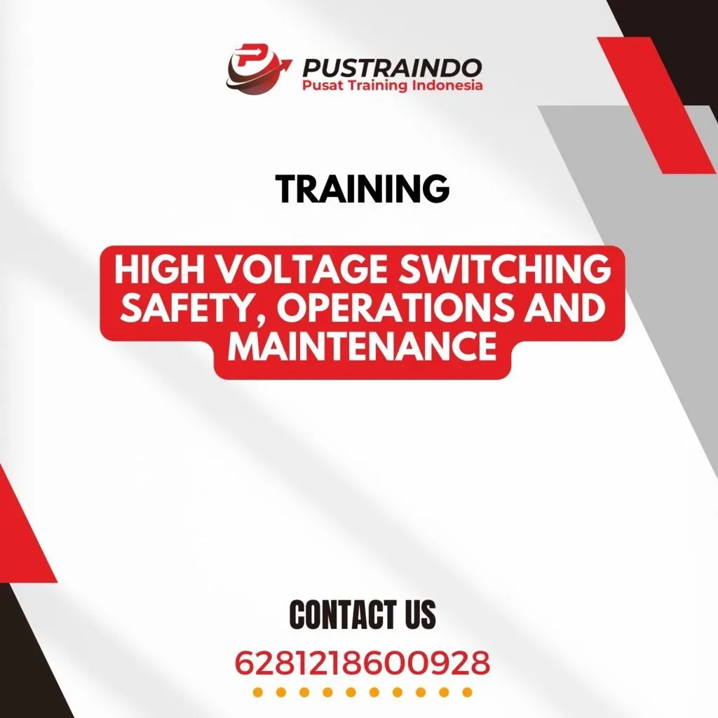 TRAINING HIGH VOLTAGE SWITCHING SAFETY, OPERATIONS AND MAINTENANCE