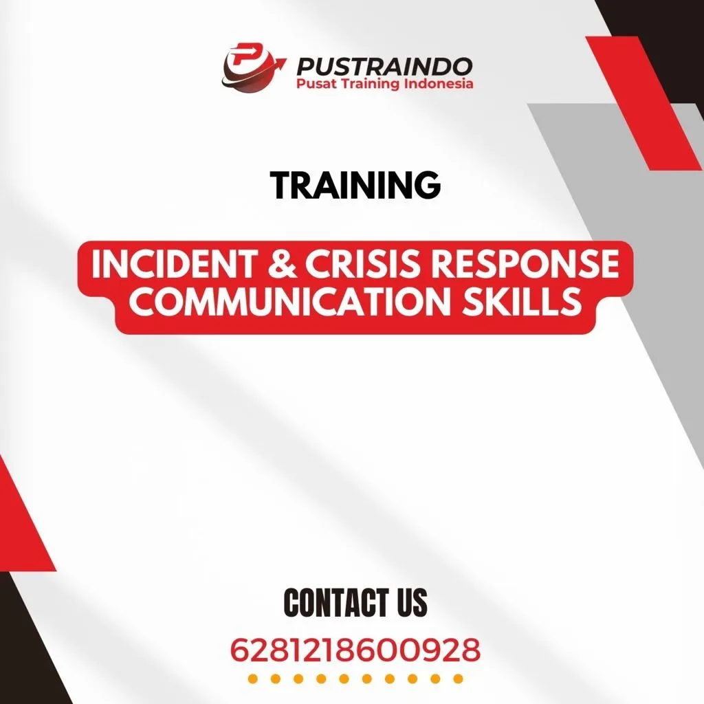 TRAINING INCIDENT & CRISIS RESPONSE COMMUNICATION SKILLS