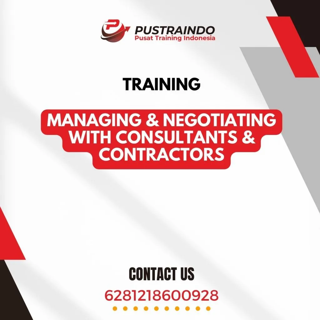 TRAINING MANAGING & NEGOTIATING WITH CONSULTANTS & CONTRACTORS