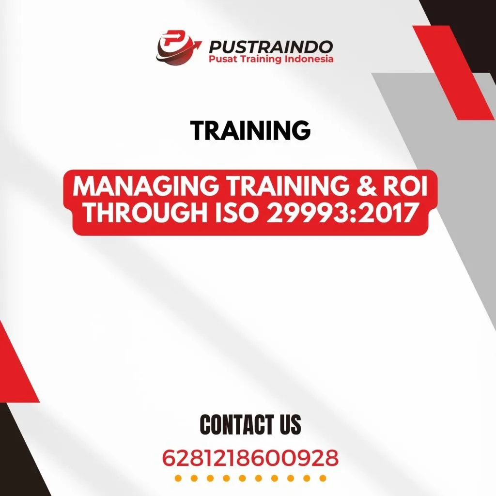 TRAINING MANAGING TRAINING & ROI THROUGH ISO 29993:2017