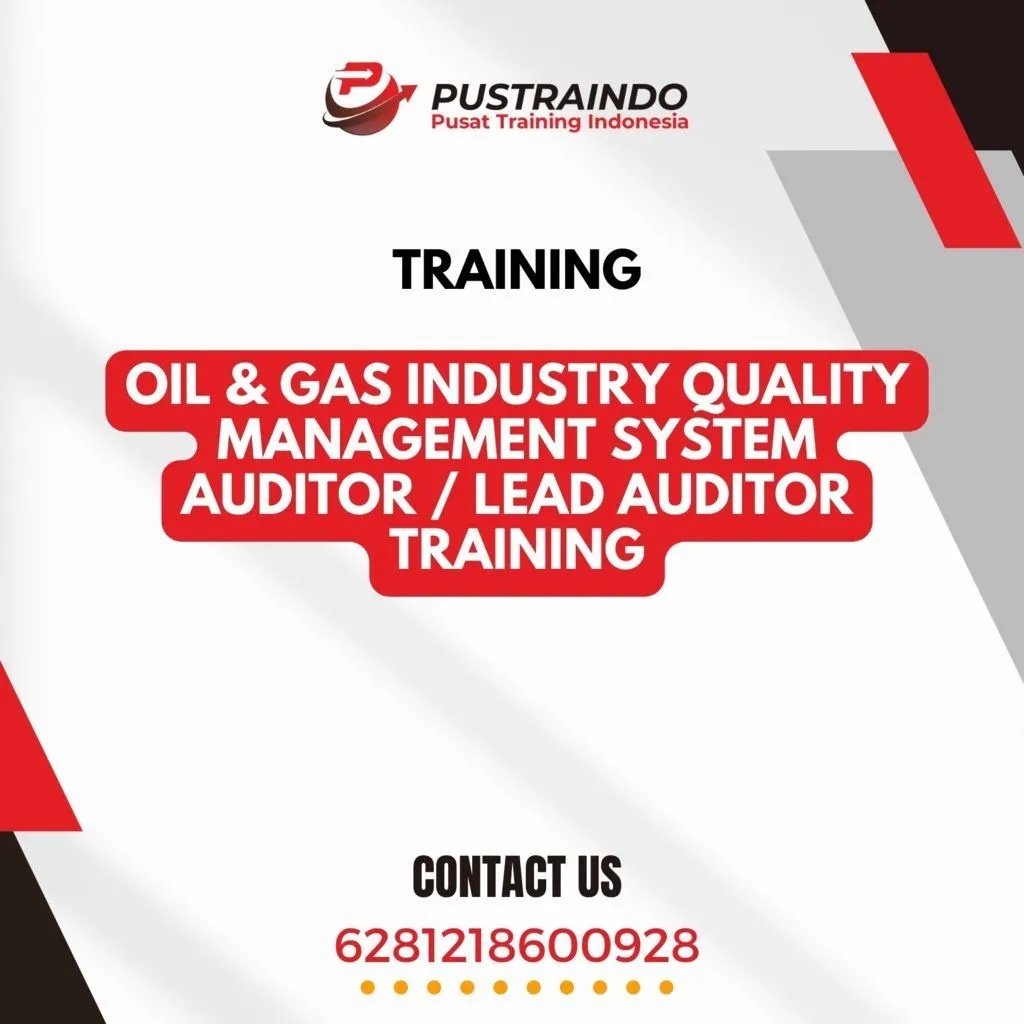 Training Oil & Gas Industry Quality Management System Auditor / Lead Auditor Training