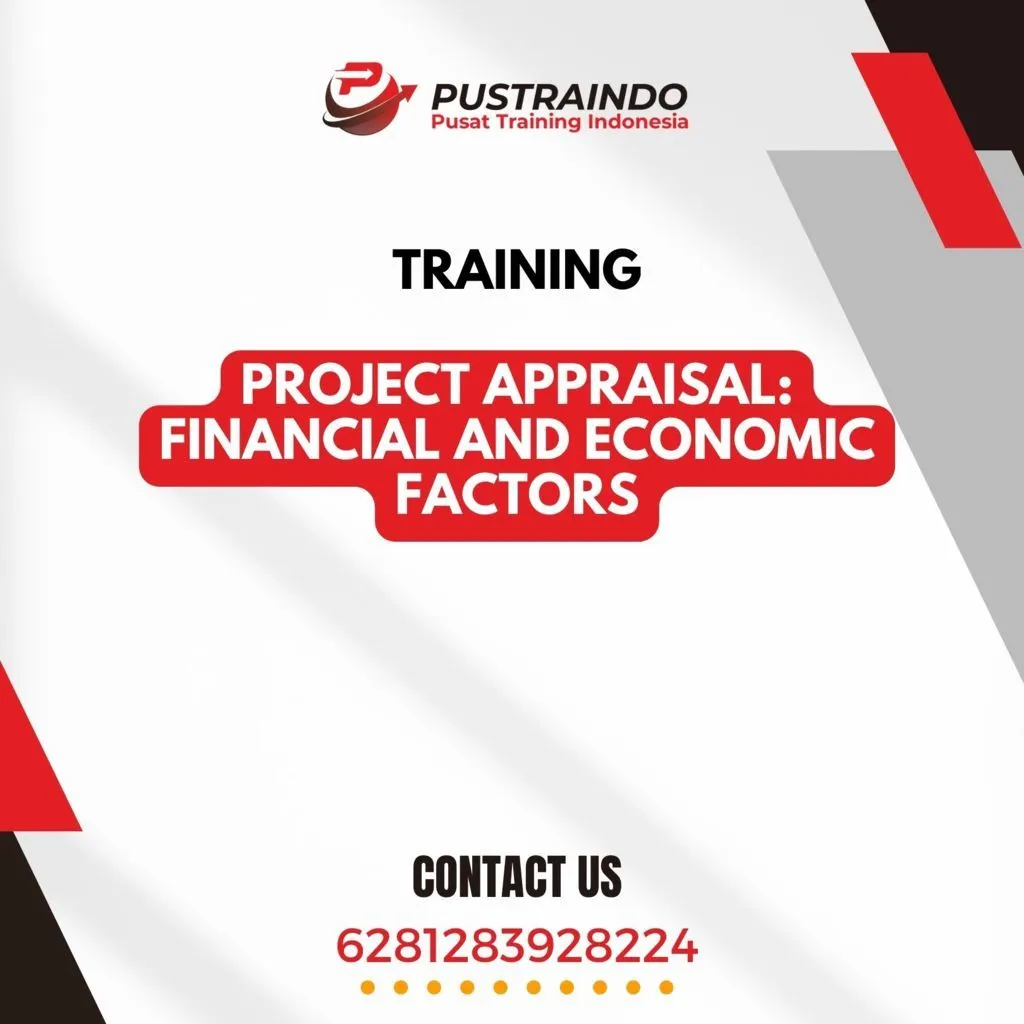 TRAINING PROJECT APPRAISAL: FINANCIAL AND ECONOMIC FACTORS