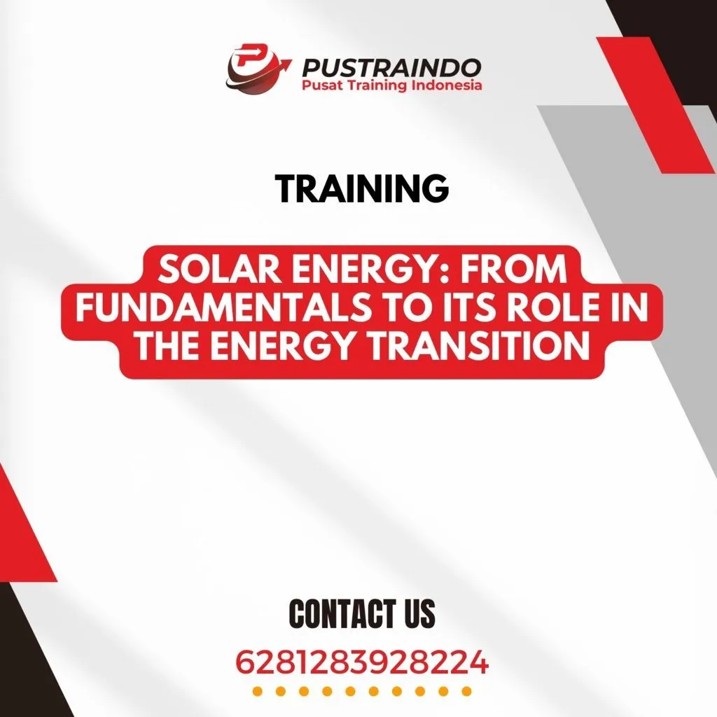 TRAINING SOLAR ENERGY: FROM FUNDAMENTALS TO ITS ROLE IN THE ENERGY TRANSITION