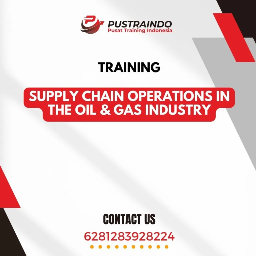 TRAINING SUPPLY CHAIN OPERATIONS IN THE OIL & GAS INDUSTRY