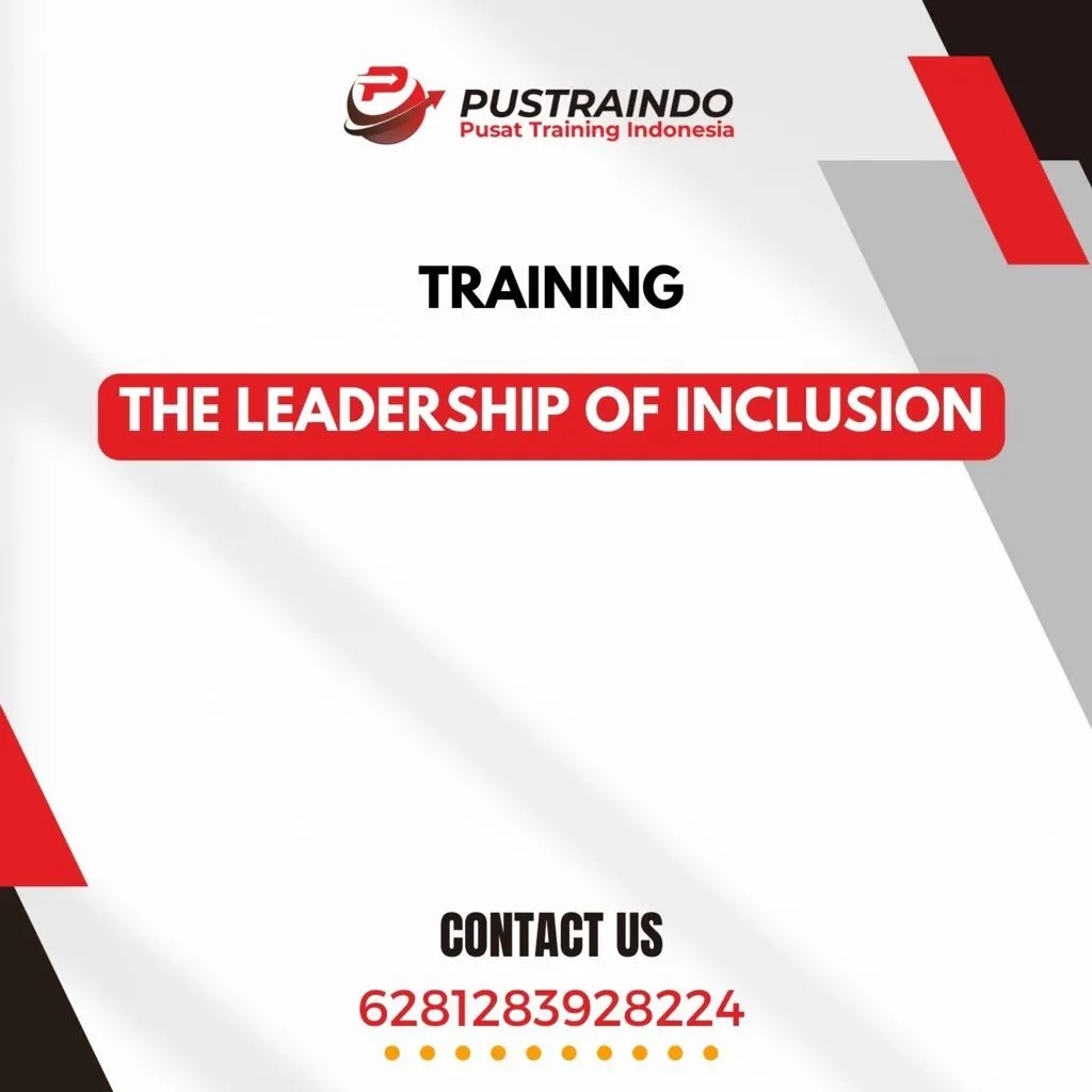 TRAINING THE LEADERSHIP OF INCLUSION