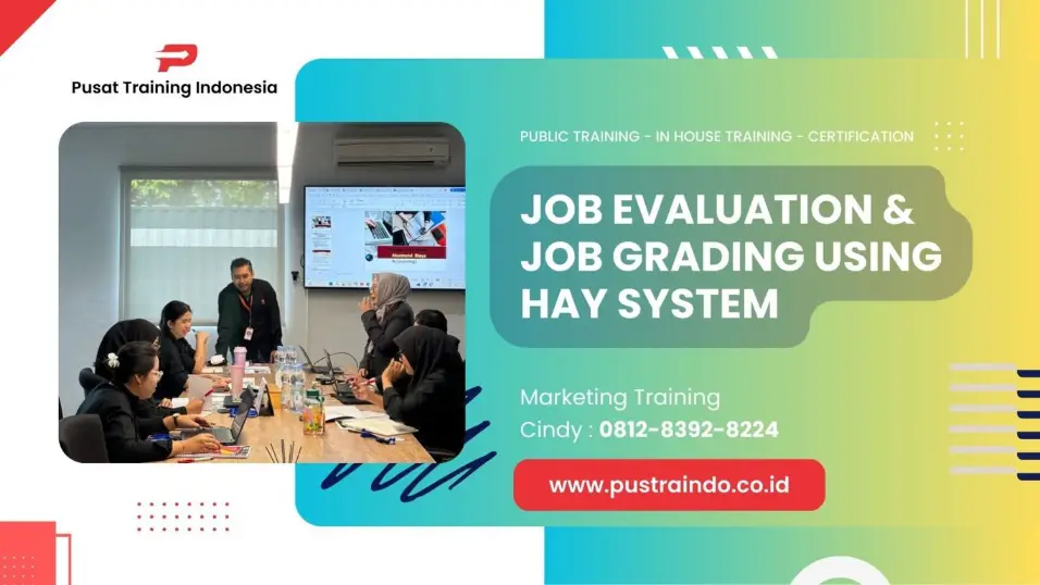TRAINING JOB EVALUATION & JOB GRADING USING HAY SYSTEM
