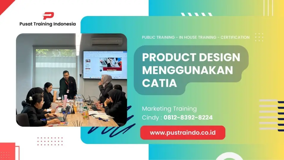 TRAINING PRODUCT DESIGN MENGGUNAKAN CATIA