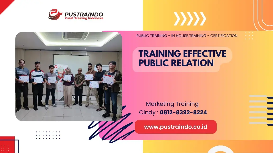 PELATIHAN EFFECTIVE PUBLIC RELATION JAKARTA
