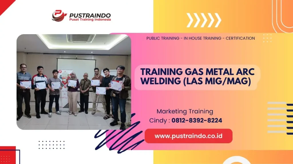 PELATIHAN GAS METAL ARC JAKARTA