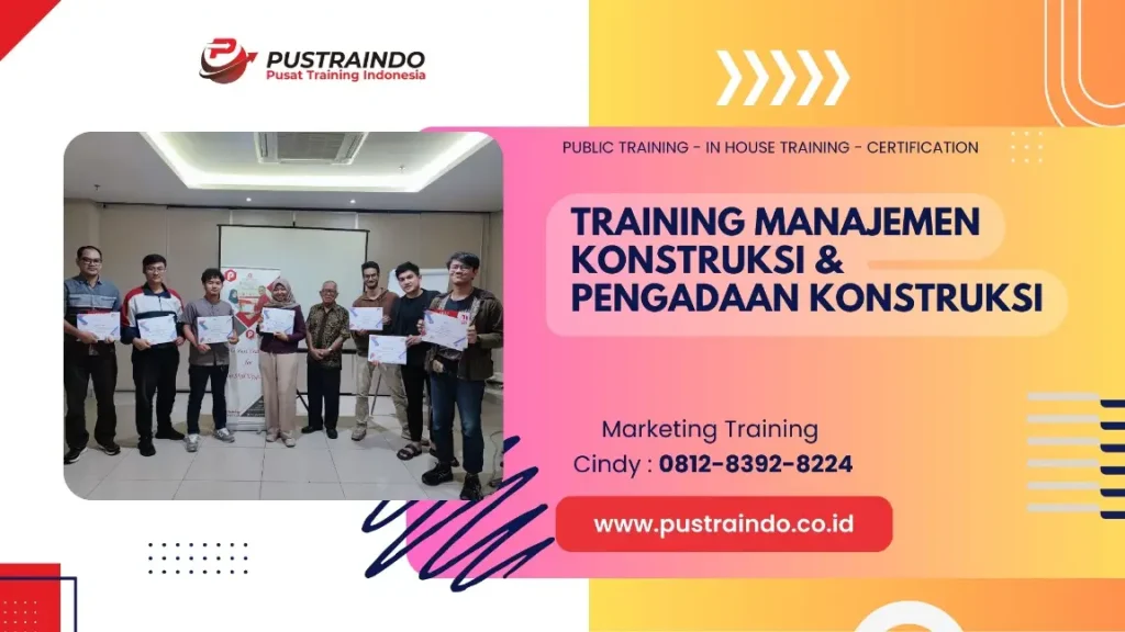 PELATIHAN MANAJEMEN KONSTRUKSI JAKARTA