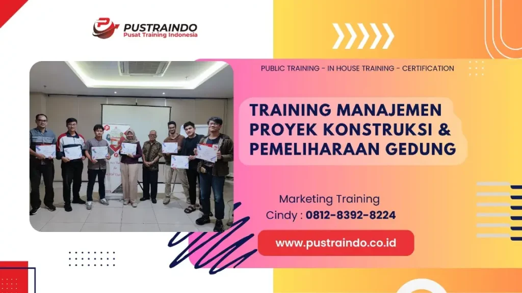 PELATIHAN MANAJEMEN PROYEK KONSTRUKSI JAKARTA