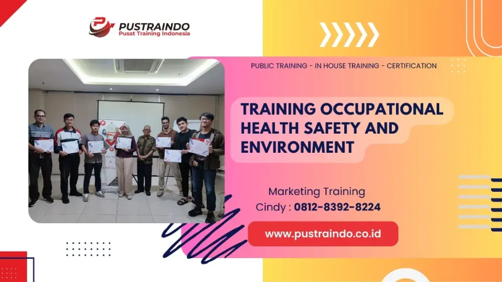 PELATIHAN OCCUPATIONAL HEALTH SAFETY JAKARTA