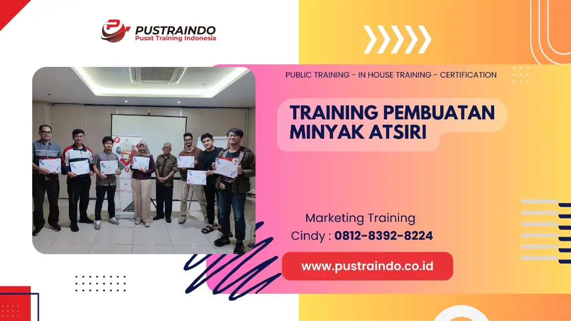 PELATIHAN PEMBUATAN MINYAK ATSIRI JAKARTA