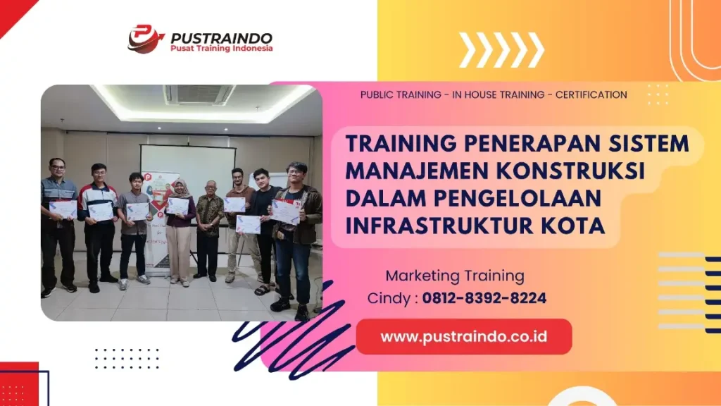 PELATIHAN MANAJEMEN KONSTRUKSI JAKARTA