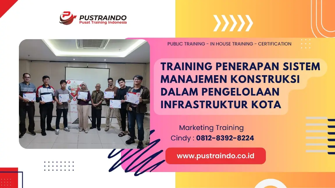 PELATIHAN MANAJEMEN KONSTRUKSI JAKARTA