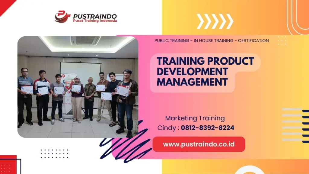 PELATIHAN PRODUCT DEVELOPMENT MANAGEMENT JAKARTA