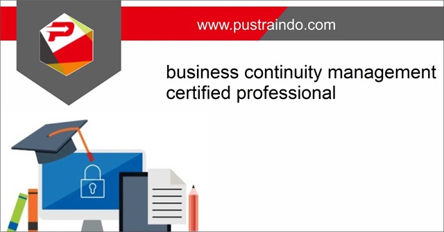Training Business Continuity Management Certified Professional Pustraindo