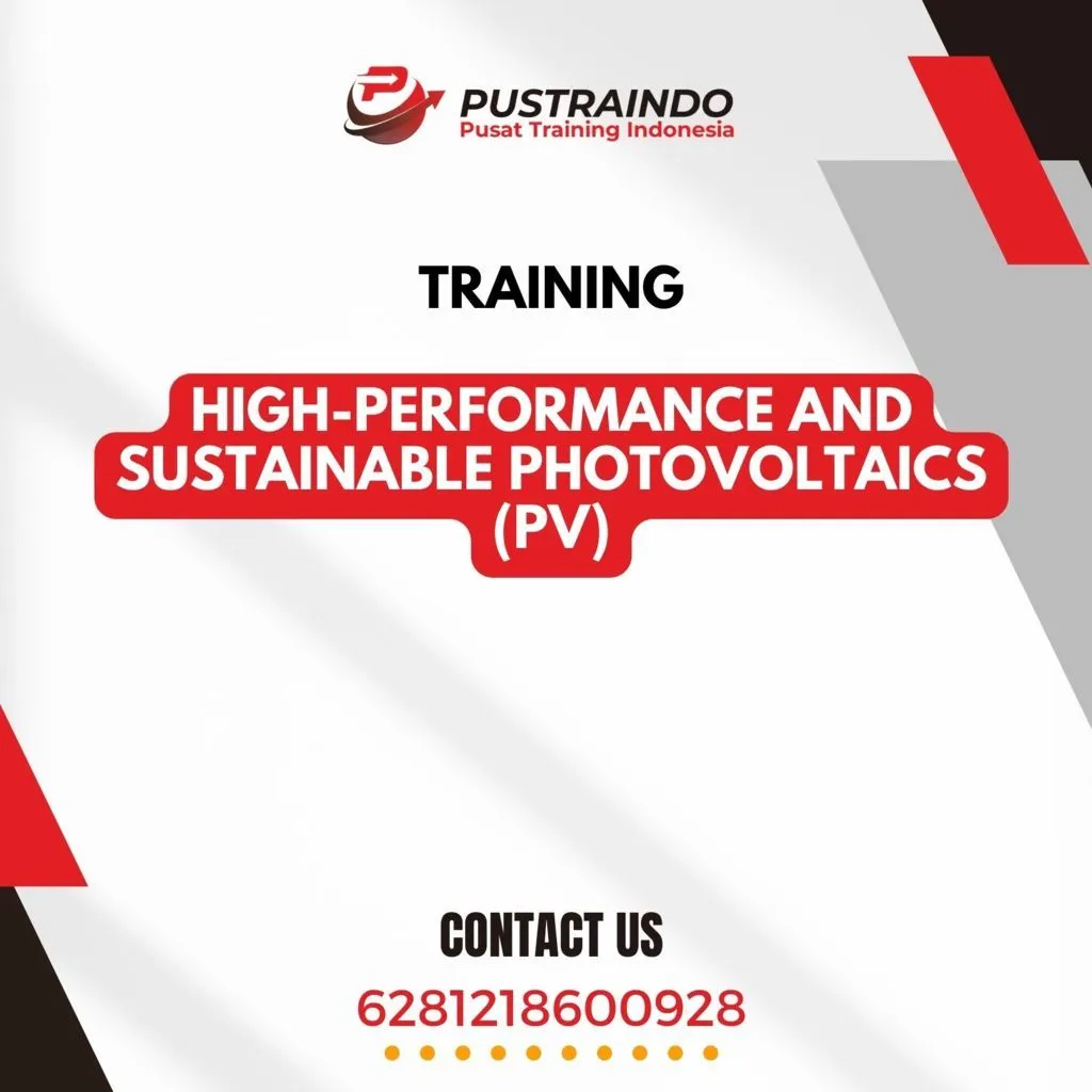 TRAINING HIGH-PERFORMANCE AND SUSTAINABLE PHOTOVOLTAICS (PV)