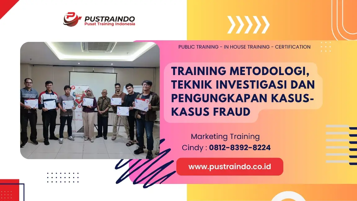 PELATIHAN METODOLOGI INVESTIGASI FRAUD JAKARTA